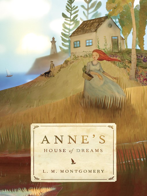 Title details for Anne's House of Dreams by L. M. Montgomery - Wait list